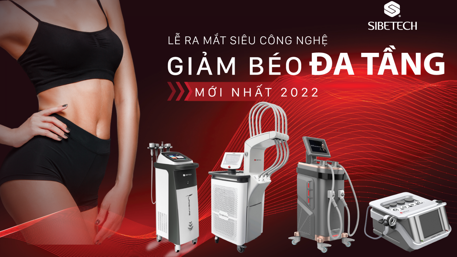 LỄ RA MẮT SIÊU CÔNG NGHỆ GIẢM BÉO ĐA TẦNG MỚI NHẤT 2022 TẠI TP HẢI DƯƠNG
